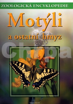 Motýli a ostatní hmyz - Zoologická encyklopedie