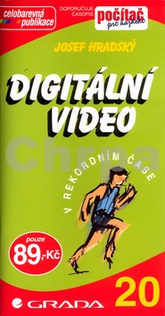 Digitální video v rekordním čase