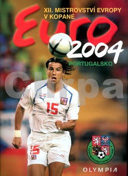 Euro 2004 Portugalsko XII. Mistrovství Evropy v kopané