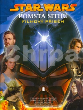 STAR WARS Pomsta Sithů Filmový příběh