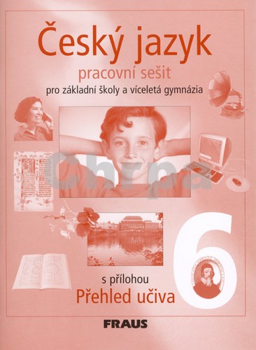 Český jazyk 6 pro základní školy a víceletá gymnázia