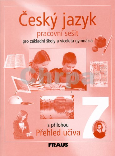 Český jazyk 7 pro základní školy a víceletá gymnázia