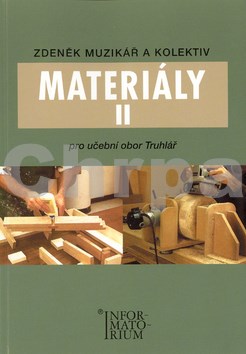 Materiály II pro učební obor truhlář