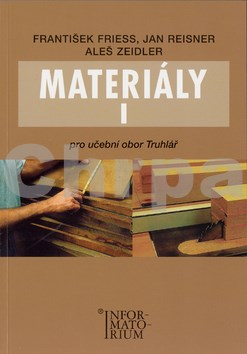 Materiály I pro učební obor Truhlář