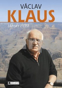 Václav Klaus Zápisky z cest