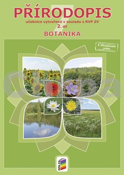 Přírodopis pro 7. ročník 2. díl - Botanika