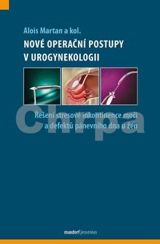 Nové operační postupy v urogynekologii