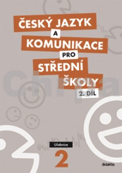 Český jazyk a komunikace pro SŠ 2