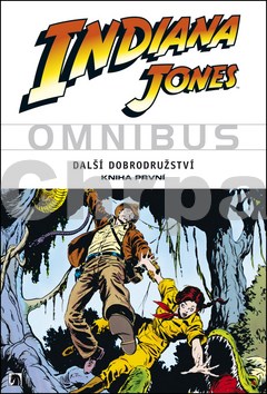 Indiana Jones Další dobrodružství Kniha první