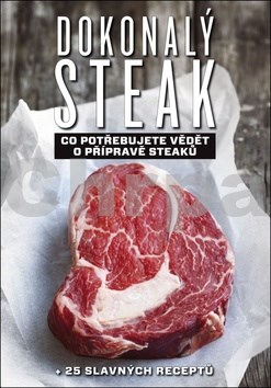Dokonalý steak