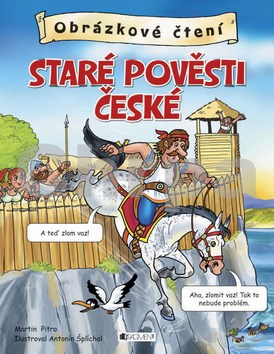 Obrázkové čtení Staré pověsti české