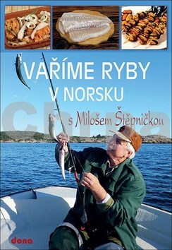 Vaříme ryby v Norsku