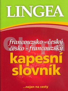 Francouzsko-český česko-francouzský kapesní slovník
