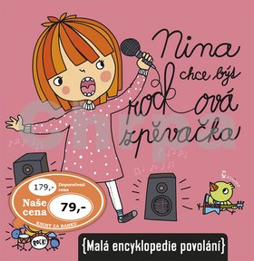 Nina chce být rocková zpěvačka