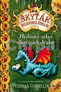 Škyťák Hrdinův atlas smrtících draků (kniha 6)