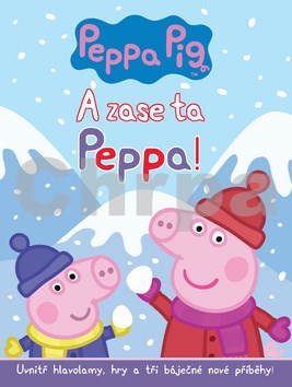 Pepa Pig A zase ta Peppa!