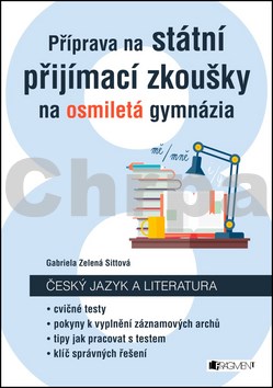 Příprava na státní přijímací zkoušky na osmiletá gymnázia - Český jazyk a literatura