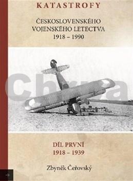 Katastrofy československého vojenského letectva 1918-1990
