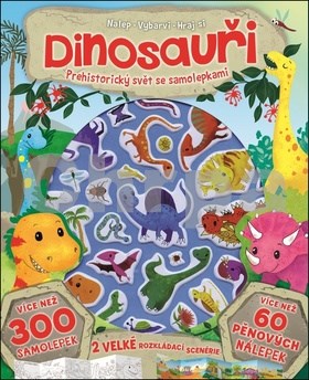 Dinosauři Prehistorický svět se samolepkami