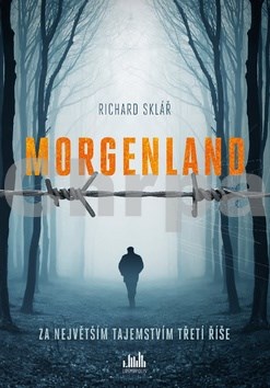 Morgenland Za největším tajemstvím třetí říše