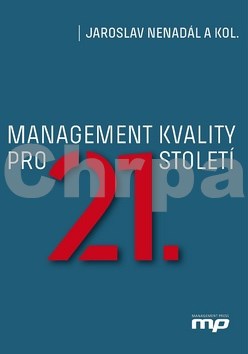 Management kvality pro 21. století