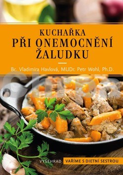 Kuchařka při onemocnění žaludku