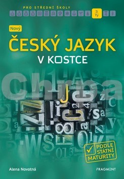 Nový český jazyk v kostce pro SŠ