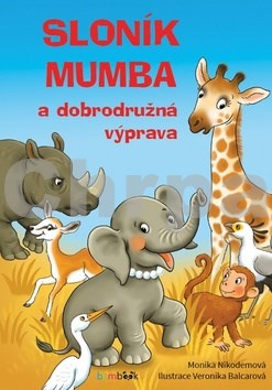 Sloník Mumba a dobrodružná výprava