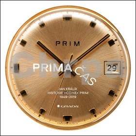 Prima čas - Historie hodinek Prim 1949-2019