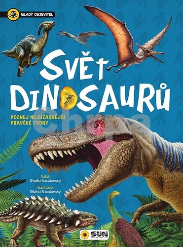 Svět dinosaurů Mladý objevitel