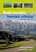 Nejkrásnější horské silnice Rakouska a Německa