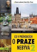 Co v průvodcích o Praze nebývá 2