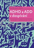 ADHD a ADD v dospívání