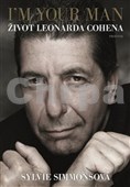 I'm Your Man Život Leonarda Cohena