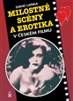 Milostné scény a erotika v českém filmu