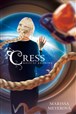 Cress - Měsíční kroniky kniha 3