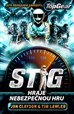 Top Gear Stig hraje nebezpečnou hru