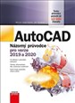 AutoCAD Názorný průvodce pro verze 2019 a 2020